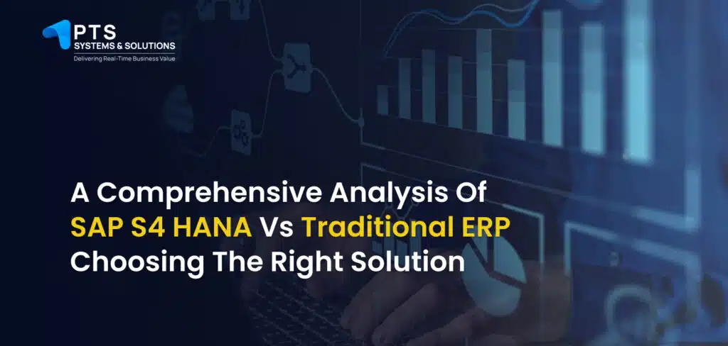 Blog post cover image - SAP S4 HANA vs Traditional ERP comparison