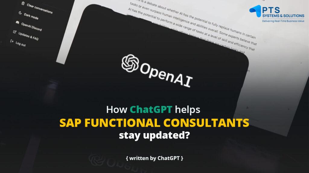 ChatGPT Helps SAP Functional Consultants